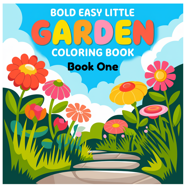 Bold and Easy Cute Little Garden Coloring Pack