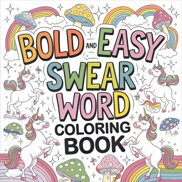Bold Swear Word Colouring Pack