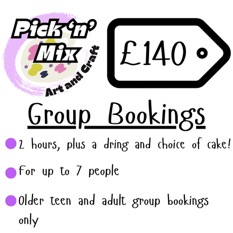 CONTACT TO BOOK - SEE DESCRIPTION -GROUP BOOKING - Pick and Mix Art and Craft £140