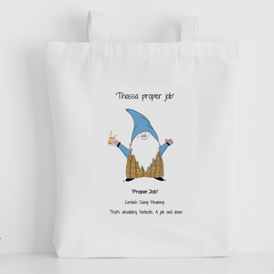 The Cornish Gnome Proper Job Tote Bag