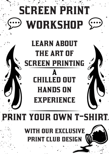 Print Club - Newquay Artisans Emporium- - 26th October - 11-1 or 2-4 Speechless Clothing