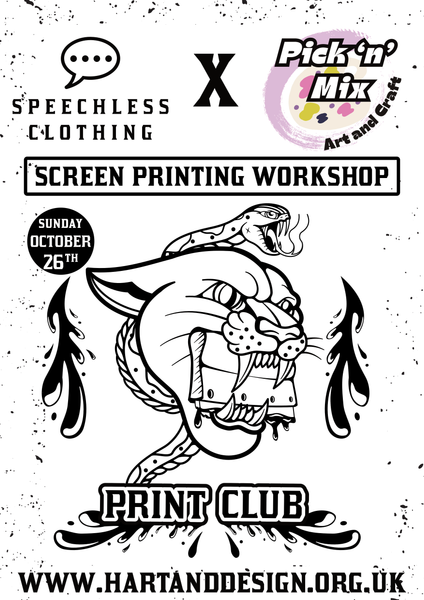 Print Club - Newquay Artisans Emporium- - 26th October - 11-1 or 2-4 Speechless Clothing